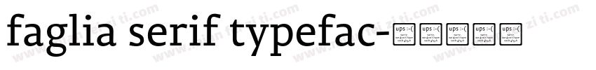 faglia serif typefac字体转换